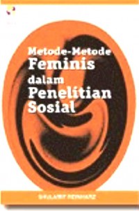Image of Metode-Metode Feminis Dalam Penelitian Sosial